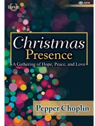 Christmas Presence by Choplin Pepper for Preview Pak (Book and CD)