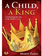 Child A King by Parks Marty for CD Preview Pak
