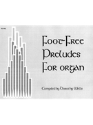 Foot-free Preludes For Organ by - Wells Dorothy - for Organ