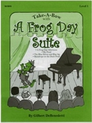 Frog Day Suite by DeBenedetti Gilbert for Piano