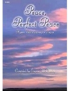Peace Perfect Peace by Various - McCluskey E - for Organ