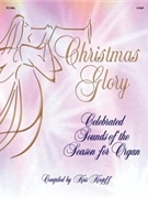 Christmas Glory by - Kropff Kris - for Organ