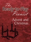 Ready-to-play Pianist Advent/Christmas for Piano