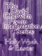 David Cherwien Hymn Interpretation Series by Cherwien David - Cherwien David M - for Organ