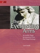 Everlasting Arms by Smith Lani - Smith Lani - for Organ