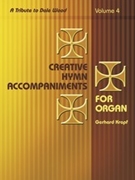 Creative Hymn Accompaniments For The Organ Book 4 by Krapf Gerhard - Krapf Gerhard - for Organ