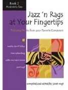 Jazz 'n Rags At Your Fingertips Book 2 by - Vogt Janet - for Piano