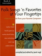 Folk Songs 'n Favorites At Your Finger.. by Fingertips for Piano (Vogt 4)