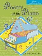 Poetry At The Piano Book 3 by Kelsey Martha Sherrill for Piano