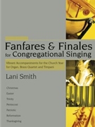 Fanfares & Finales by Organ Part - Smith Lani - for Instrument w/or