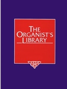 Organist's Library Volume 40 for Organ