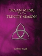 Organ Music For The Trinity Season by Krapf Gerhard - Krapf Gerhard - for Organ