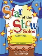 Star Of The Show Book 1 by Vogt Janet for Piano