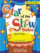 Star Of The Show Book 4 by Vogt Janet for Piano