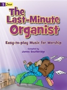 Last-minute Organist by Southbridge James - Southbridge James - for Organ
