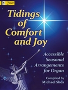 Tidings Of Comfort & Joy by - Shea Michael - for Organ