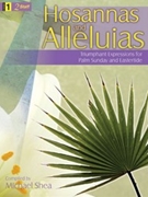 Hosannas & Alleluias by - Shea Michael - for Organ