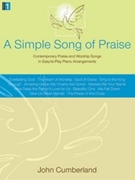 Simple Song Of Praise by - Cumberland John - for Piano