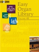 Easy Organ Library Volume 48 by Various for Organ