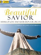Beautiful Savior by - Southbridge James - for Organ