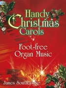 Handy Christmas Carols by Southbridge James - SouthbridgeJames - for Organ