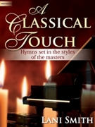 Classical Touch by - Smith Lani - for Piano