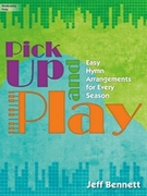 Pick Up & Play by - Bennett Jeff - for Piano