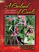 Garland Of Carols by - Page Anna Laura - for Organ