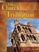 Church Triumphant by - Smith Lani - for Piano and Organ