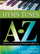 Hymn Tunes A to Z by - Shackley compiler - for Piano