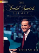 Tedd Smith Legacy by - Smith Tedd - for Piano