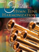 Festive Hymn Tune Harmonizations by - Payne Jason - for Organ
