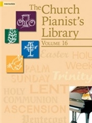 Church Pianist's Library Volume 16 by Various for Piano