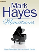 Mark Hayes Miniatures by Hayes Mark - Hayes Mark - for Piano