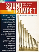 Sound the Trumpet by Various - Cooman Carson - for Organ