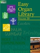 Easy Organ Library Vol. 59 by Various for Organ