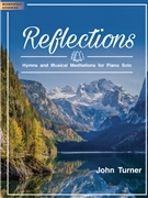 Reflections by Turner John for Piano