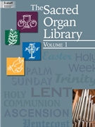 Sacred Organ Library Volume 1 by Various for Organ