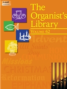 Organist's Library Vol. 62 by Various for Organ