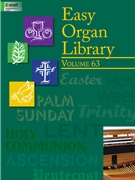 Easy Organ Library Vol. 63 by - Various - for Organ