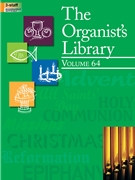 Organist's Library Volume 64 by Various for Organ