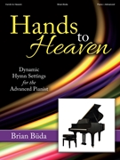 Hands to Heaven by - Buda Brian - for Piano