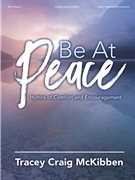 Be at Peace by - McKibben Tracey - for Piano