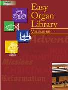 Easy Organ Library Volume 66 by Various for Organ