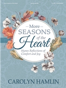 More Seasons of the Heart by Hamlin Carolyn for Organ