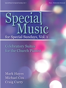Special Music for Special Sundays Volume 1 by Hayes Cox and Curry - Curry Craig - for Piano