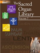 Sacred Organ Library Volume 7 by Various - Various - for Organ