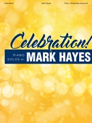 Celebration! by - Hayes Mark - for Piano