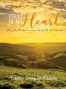 First In My Heart by - McKibben Tracey Craig - for Piano Collection