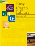 Easy Organ Library Vol. 68 by Various - Various - for Organ